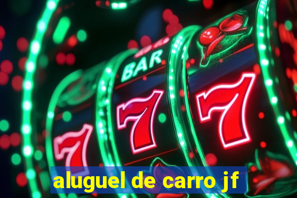 aluguel de carro jf